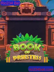 Descubra o Mundo Fascinante de 'BookOfPriestess' no Rio234 Bet