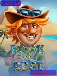 Descubra as Aventuras do Jogo BookofRest : Uma Nova Dimensão de Entretenimento com Rio234 Bet
