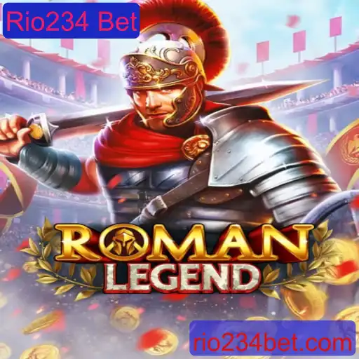 RomanLegend: Descubra a Emoção do Rio234 Bet em um Novo Jogo Inovador